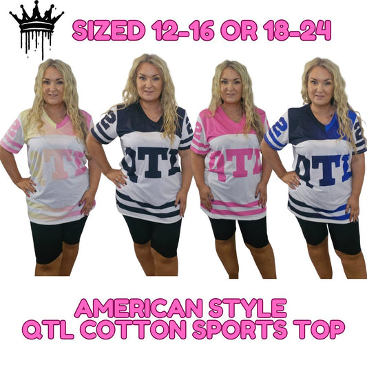 QTL - USA Style QTL Cotton Top (Sized 12-16 or 18 - 24) 100% cotton